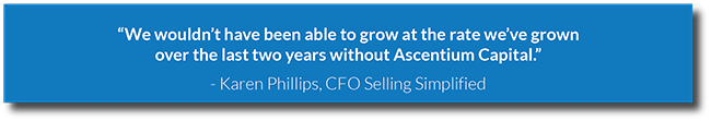 quote text we wouldn't have been able to grow at the rate we've grown over the last two years with Ascentium Capital