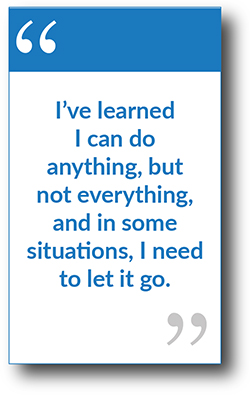 Quote from Myriam Sanchez I can do anything, but not everything and in some situations I need to let it go